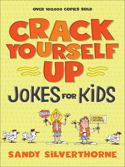 Title details for Crack Yourself Up Jokes for Kids by Sandy Silverthorne - Available